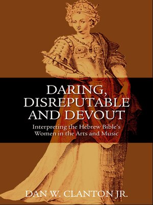 cover image of Daring, Disreputable and Devout